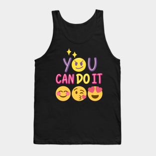 YOU CAN DO IT Tank Top